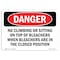 Signmission OSHA Danger Sign, 12" Height, Rigid Plastic, No Climbing Or Sitting On Top Of Bleachers, Landscape OS-DS-P-1218-L-2104 - alternate 1